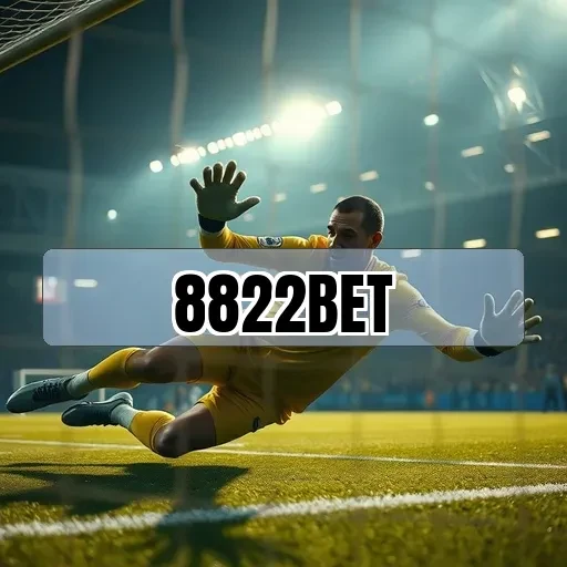 8822 bet: Apostas Ao Vivo que Transformam Cada Jogo em Emoção