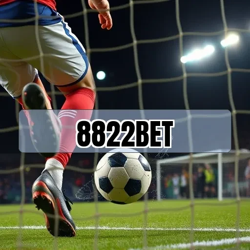 8822 bet: Descubra Promoções Imperdíveis para Seus Jogos e Apostas